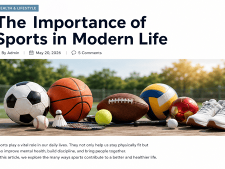The Importance of Sports in Modern Life