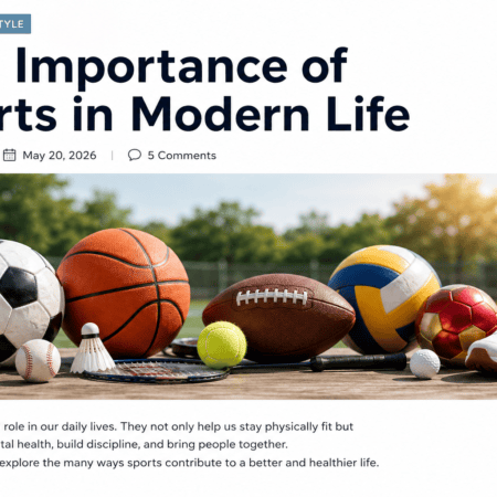 The Importance of Sports in Modern Life
