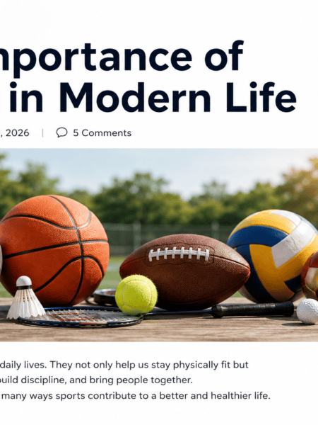 The Importance of Sports in Modern Life