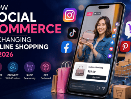 How Social Commerce Is Changing Online Shopping in 2026