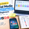 How to Create a Social Media Content Calendar for Beginners