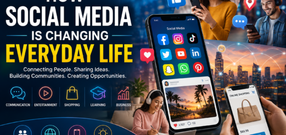 How Social Media Is Changing Everyday Life