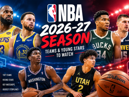 NBA 2026–27 Season: Teams and Young Stars to Watch