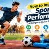 How to Improve Sports Performance
